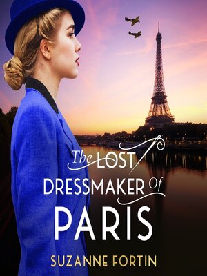 cover image of The Lost Dressmaker of Paris